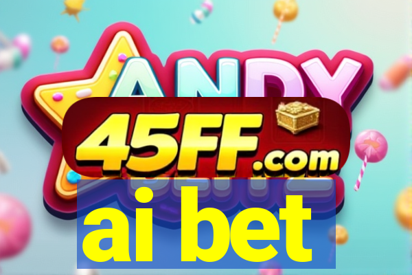 ai bet